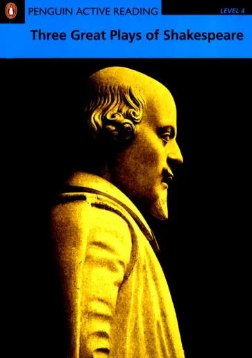 William Shakespeare - Three Great Plays of Shakespeare (+2CD) William Shakespeare - Three Great Plays of Shakespeare (+2CD) обложка книги