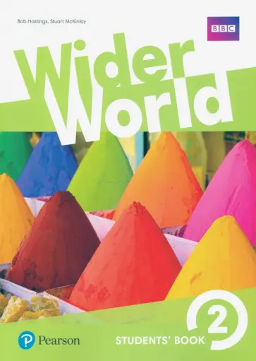 Hastings, McKinlay - Wider World. Level 2. Students' Book Hastings, McKinlay - Wider World. Level 2. Students' Book обложка книги