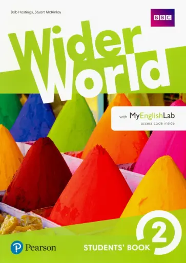 Hastings, McKinlay - Wider World. Level 2. Students' Book with MyEnglishLab access code Hastings, McKinlay - Wider World. Level 2. Students' Book with MyEnglishLab access code обложка книги