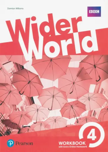 Damian Williams - Wider World. Level 4. Workbook with Extra Online Homework Pack обложка книги