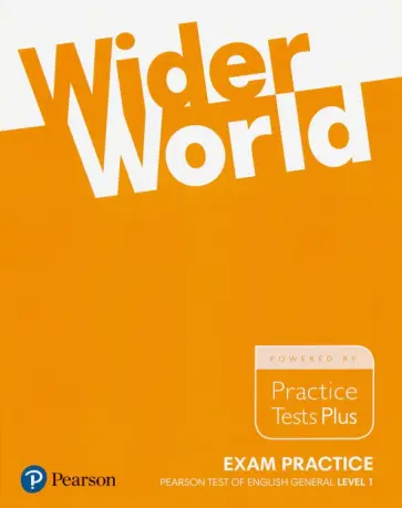 Kilbey, Uminska - Wider World. Exam Practice Books. Pearson Tests of English General Level 1 обложка книги