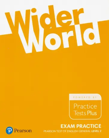 Baxter, Cook - Wider World. Level 2. B1. Exam Practice Books. Pearson Tests of English General обложка книги