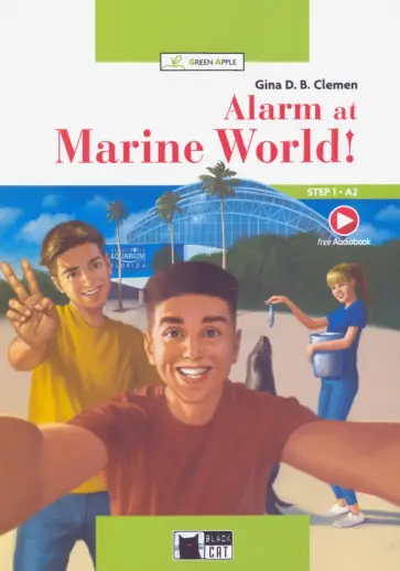 Gina Clemen - Alarm at Marine World! (+ Audiobook + App) обложка книги
