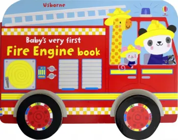 Fiona Watt - Baby's Very First Fire Engine Book обложка книги