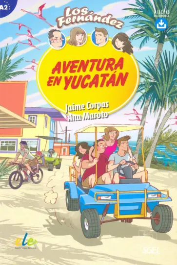 Corpas, Maroto - Aventura en Yucatan обложка книги