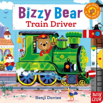 Bizzy Bear. Train Driver обложка книги