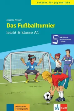Angelika Allmann - Das Fußballturnier + Online обложка книги