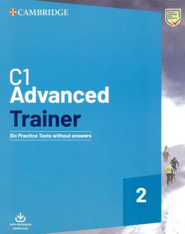 C1 Advanced Trainer 2. Six Practice Tests without Answers with Audio Download C1 Advanced Trainer 2. Six Practice Tests without Answers with Audio Download обложка книги