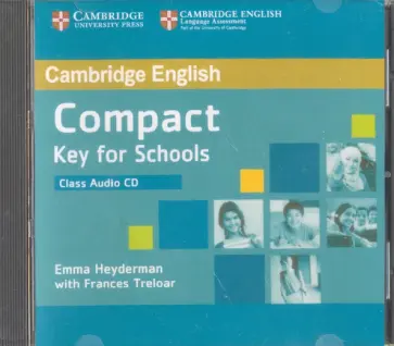 Heyderman, Treloar - Compact. Key for Schools. Class Audio CD Heyderman, Treloar - Compact. Key for Schools. Class Audio CD обложка книги