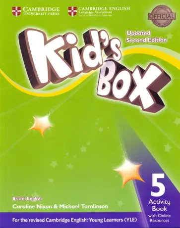 Nixon, Tomlinson - Kid's Box. 2nd Edition. Level 5. Activity Book with Online Resources. British English Nixon, Tomlinson - Kid's Box. 2nd Edition. Level 5. Activity Book with Online Resources. British English обложка книги
