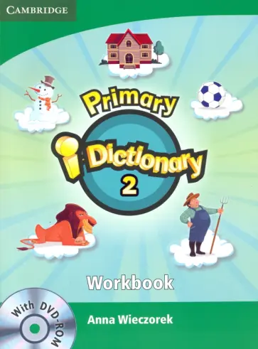 Anna Wieczorek - Primary i-Dictionary. Level 2. Movers. Workbook and DVD-ROM Pack обложка книги
