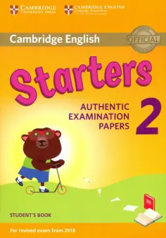 Cambridge English Young Learners. Starters 2 for Revised Exam from 2018 Student's Book обложка книги