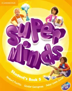 Puchta, Gerngross - Super Minds. Level 5. Student's Book (+DVD) Puchta, Gerngross - Super Minds. Level 5. Student's Book (+DVD) обложка книги