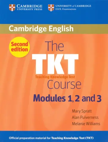 Spratt, Williams - The TKT Course Modules 1, 2 and 3 обложка книги