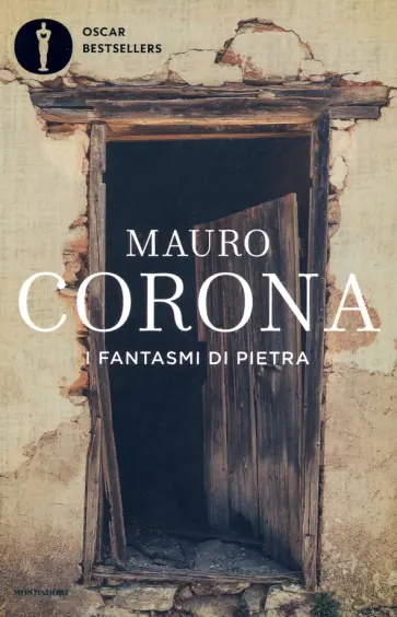 Mauro Corona - I fantasmi di pietra Mauro Corona - I fantasmi di pietra обложка книги