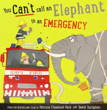 Patricia Cleveland-Peck - You Can't Call an Elephant in an Emergency обложка книги