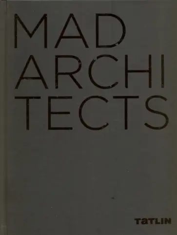 MAD Architects MAD Architects обложка книги