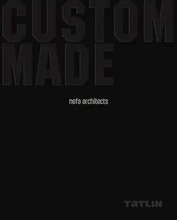 Татьяна Шовская - Nefa Architects Татьяна Шовская - Nefa Architects обложка книги