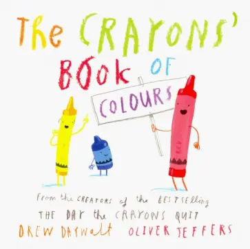 Drew Daywalt - The Crayons’ Book of Colours обложка книги