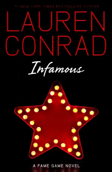 Lauren Conrad - Infamous обложка книги