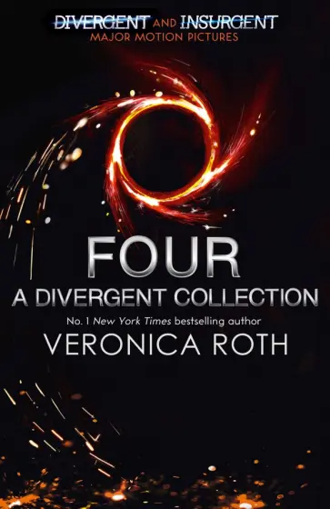 Veronica Roth - Four. A Divergent Collection обложка книги