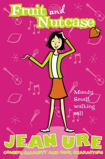 Jean Ure - Fruit and Nutcase обложка книги