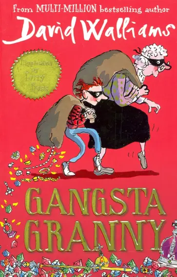 David Walliams - Gangsta Granny David Walliams - Gangsta Granny обложка книги