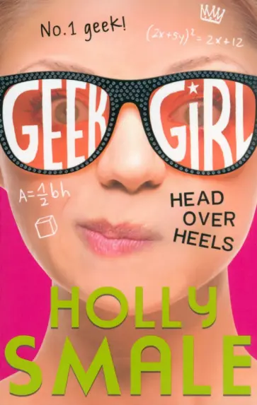 Holly Smale - Head Over Heels обложка книги