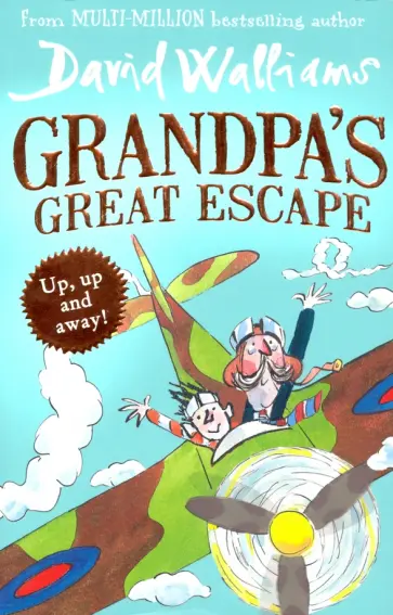 David Walliams - Grandpa's Great Escape David Walliams - Grandpa's Great Escape обложка книги