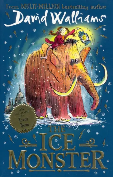 David Walliams - The Ice Monster David Walliams - The Ice Monster обложка книги
