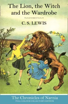 C. Lewis - The Lion, the Witch and the Wardrobe обложка книги