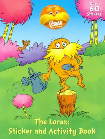 Seuss Dr - The Lorax Sticker and Activity Book обложка книги