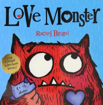 Rachel Bright - Love Monster обложка книги