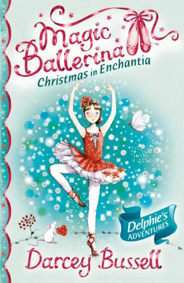 Darcey Bussell - Christmas in Enchantia обложка книги