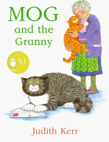 Judith Kerr - Mog and the Granny обложка книги