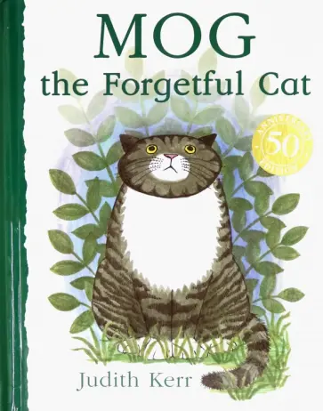 Judith Kerr - Mog the Forgetful Cat Judith Kerr - Mog the Forgetful Cat обложка книги