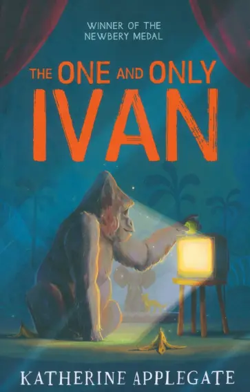 Katherine Applegate - The One and Only Ivan Katherine Applegate - The One and Only Ivan обложка книги