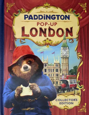 Paddington Pop-Up London. Movie tie-in. Collector’s Edition Paddington Pop-Up London. Movie tie-in. Collector’s Edition обложка книги