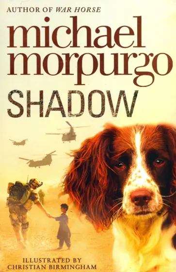 Michael Morpurgo - Shadow обложка книги