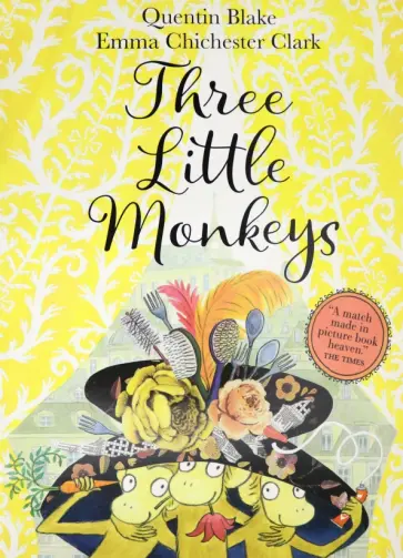 Quentin Blake - Three Little Monkeys обложка книги