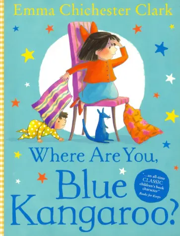 Clark Chichester - Where Are You, Blue Kangaroo? обложка книги