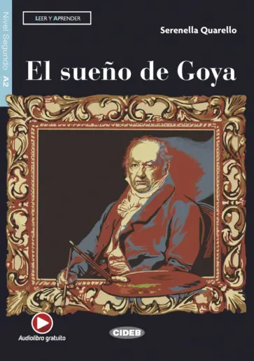 Querello Serenella - El sueno de Goya обложка книги