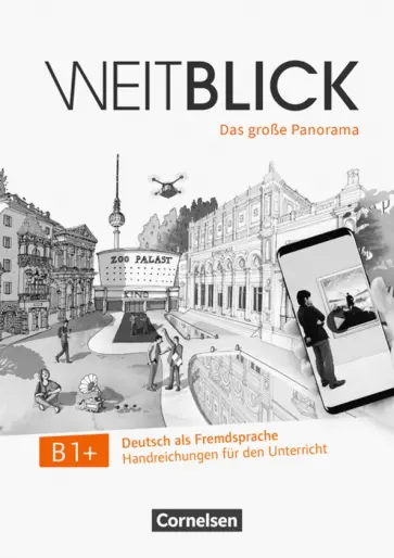 Dusemund-Brackhahn, Wurz - Weitblick B1+. Handreichungen Dusemund-Brackhahn, Wurz - Weitblick B1+. Handreichungen обложка книги