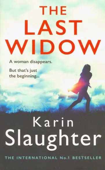 Karin Slaughter - The Last Widow Karin Slaughter - The Last Widow обложка книги