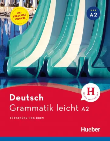 Rolf Bruseke - Grammatik leicht A2. Einsprachige Ausgabe. Entdecken und uben обложка книги