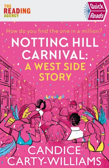Candice Carty-Williams - Notting Hill Carnival. A West Side Story Candice Carty-Williams - Notting Hill Carnival. A West Side Story обложка книги