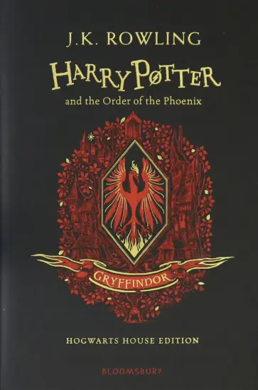 Joanne Rowling - Harry Potter and the Order of the Phoenix – Gryffindor Edition Joanne Rowling - Harry Potter and the Order of the Phoenix – Gryffindor Edition обложка книги