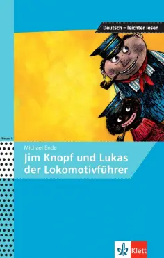 Michael Ende - Jim Knopf und Lukas der Lokomotivfuhrer. A1-A2 обложка книги