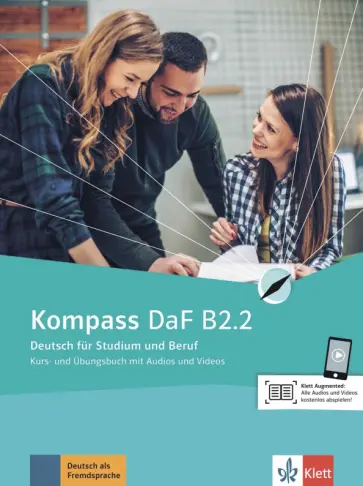 Braun, Fugert - Kompass DaF. B2.2. Kurs- und Übungsbuch mit Audios und Videos online. Deutsch für Studium und Beruf обложка книги