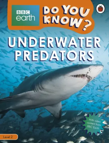 Ruth Musgrave - Do You Know? Level 2 - BBC Earth Underwater Predators обложка книги